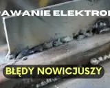 Wybór elektrod spawalniczych: Uniknij błędów, spawaj jak pro!