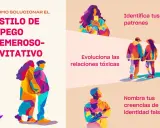 Soluciona el estilo de apego temeroso-evitativo: identifica patrones, evoluciona relaciones tóxicas y nombra creencias falsas.