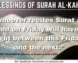 Segen der Sure Al-Kahf: Wer sie am Freitag liest, erhält Licht bis zum nächsten Freitag. Der Koran warnt vor dem Dajjal.