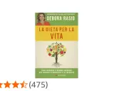 Copertina del libro "La dieta per la vita" di Debora Rasio, con un albero di frutta e verdura.