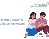 Zaburzenia odżywiania: Jak rozmawiać i wspierać mądrze?