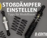 RC-Stoßdämpfer und Federn liegen bereit. Tipps für Modellbauer, um die Dämpfung perfekt einzustellen.