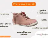 Różowe, pierwsze buciki dla dziewczynki: przewiewne, lekkie, szerokie w paluszkach, z płaską podeszwą i bez profilowanej wkładki.