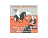 Ilustracja przedstawia scenę z wojny polsko-ruskiej. Na czarnym koniu siedzi postać w białej sukni, a obok niej leżą ludzie. W tle widać dziecko i dwie postacie w strojach pielęgniarskich.