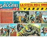 Fumetto "La Città dell'Oro" di Emilio Salgari: avventura nella giungla con caccia al giaguaro. Curiosità su Salgari e le sue storie.