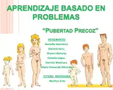 Ilustración de niños y adultos mostrando el desarrollo, con el título "Pubertad Precoz".