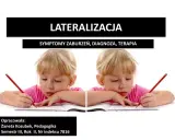 Czy to zaburzenia lateralizacji? Objawy, diagnoza, wsparcie