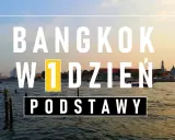 Bangkok co zobaczyć w 1 dzień: podstawy zwiedzania. Widok na rzekę i świątynię Wat Arun o zachodzie słońca.