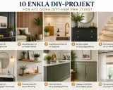 10 enkla DIY-projekt för att göra ditt hem mer lyxigt: från vägglister till nya gardiner.