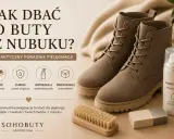 Buty z nubuku – warto wiedzieć, jak o nie dbać. Poradnik pielęgnacji: czyszczenie, ochrona, impregnacja i przechowywanie.