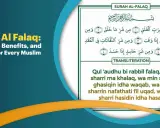 Surah Al Falaq: Bedeutung, Vorteile und Lektionen. Arabischer Text und Transliteration des Korans.