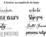 8 fontów do BuJo: tracker, moje lektury, buty, Boże Narodzenie, sobota, Styczeń, Bullet Journal, poranna rutyna. Różnorodne **kaligraficzne pismo** i inne style.
