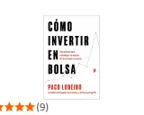 Libro "Cómo invertir en bolsa" de Paco Lodeiro. Guía para rentabilizar ahorros de forma segura.