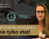 Staż pracy a urlop: Czy Twój staż się liczy? Zmiany od 2026!