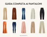 Guida ai pantaloni: ecco come si chiamano i pantaloni larghi, dai classici a palazzo ai cargo.
