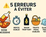 5 erreurs à éviter pour un bon rhum arrangé fraise : dose excessive, repos oublié, rhum trop fort, fruits frais oubliés, glace trop tôt.