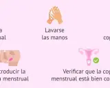 Guía visual: esterilizar, lavarse las manos, doblar, introducir y verificar la copa menstrual. Así es para qué sirve la regla de higiene.