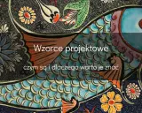 Wzorce projektowe, niczym elementy oprogramowania obiektowego wielokrotnego użytku, zdobią tę ceramiczną rybę.