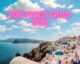 Które biuro podróży do Grecji wybrać? Ranking i porady eksperta