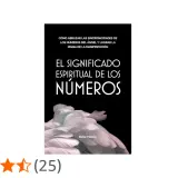 El libro "El significado espiritual de los números" de Belle Motley explora cómo abrazar las sincronicidades y la magia de la manifestación.