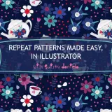 Un charmant motif répété de fleurs et de théières blanches sur fond bleu nuit. Le texte "Repeat patterns made easy, in Illustrator with Quirky Daniela" est centré.