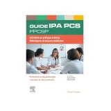 Guide IPA PCS : l'IPA, signification et pratique avancée pour les pathologies chroniques stabilisées. Prévention et polypathologies courantes.