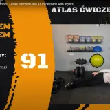Kobieta wykonuje deskę bokiem z unoszeniem nogi. Ćwiczenie DWS 91.