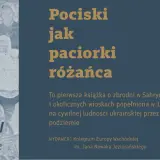 Pociski jak paciorki różańca" – książka o zbrodni w Sahryniu. Na tle starych zdjęć ludzi, tytuł i opis wydawcy.