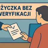 Szybka pożyczka bez sprawdzania zdolności kredytowej. Dokument z zaznaczonym polem przekazywany jest klientowi.