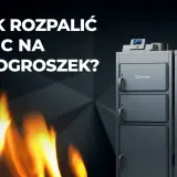 Jak rozpalić w piecu na ekogroszek? Płomienie i nowoczesny piec.
