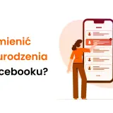 Jak zmienić datę urodzenia na Facebooku? Ilustracja pokazuje kobietę edytującą profil na telefonie, co sugeruje proces zmiany danych.