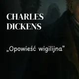 Opowieść wigilijna: streszczenie, analiza. Odkryj przemianę Scrooge'a