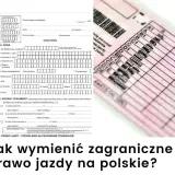 Jak wypełnić wniosek o wymianę prawa jazdy - uniknij najczęstszych błędów