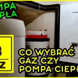 Piec gazowy czy pompa ciepła – co wybrać, aby zaoszczędzić?