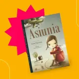 Okładka książki "Asiunia" Joanny Papuzińskiej, idealna lektura dla klasy 6. Ilustracja przedstawia dziewczynkę i samolot.