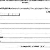 Formularz zgłoszenia zameldowania zawiera pola na PESEL, nazwisko, imiona, nazwiska poprzednie, imię i nazwisko rodowe ojca. Dane te są potrzebne do rejestracji pobytu, także dla osób z zagranicy.