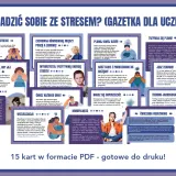 Gazetka dla uczniów "Jak radzić sobie ze stresem?" zawiera 15 kart PDF z poradami, jak radzić sobie ze stresem.