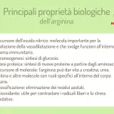 Principali proprietà biologiche dell'arginina: precursore ossido nitrico, sintesi proteica, detossificazione. Quando assumerla? Utile per contrastare stress ossidativo.