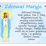 Grafika przedstawia Matkę Boską z modlitwą "Zdrowaś Maryjo". Obrazek zachęca do modlitwy trzech zdrowaś maryjo.