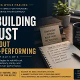 Learn how to recover from a mistake at work by rebuilding trust through consistent actions, not over-performing. A manager's guide to sustainable leadership.
