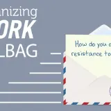 Humanizing Work Mailbag asks: "How do you overcome resistance to change?" A question for any aspiring change agent.