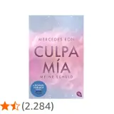 Buchcover "Culpa Mía - Meine Schuld" von Mercedes Ron, eine Romanvorlage zum Film.