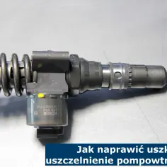Pompowtryskiwacz Bosch z widocznymi uszkodzeniami. Jak naprawić uszkodzone uszczelnienie pompowtrysków?