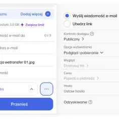 Wysyłanie plików przez wetransfer za darmo po polsku. Interfejs pozwala na wysłanie wiadomości e-mail lub utworzenie linku.