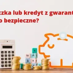 Kim jest gwarant i jakie niesie ze sobą ryzyko dla pożyczkobiorcy?