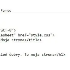 Jak stworzyć stronę internetową HTML - krok po kroku bez błędów