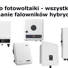 Kolaż białych falowników fotowoltaicznych różnych marek, w tym Growatt, Fronius, Huawei, Sofar.