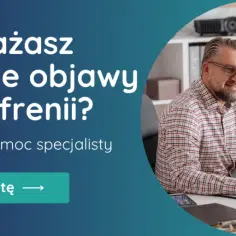 Oto aż 9 niepokojących oznak schizofrenii, których nie ignoruj! Test