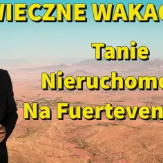 Czy warto kupić apartament na Fuerteventurze? Odkryj ukryte korzyści