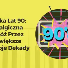 Muzyka lat 90. na ekranie starego telewizora. Nostalgiczna podróż przez największe przeboje dekady.